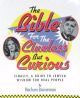 75057 The Bible for the Clueless But Curious: Finally, A Guide to Jewish Wisdom for Real People